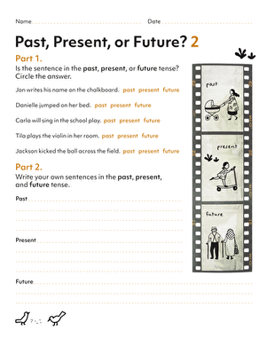 Past, Present, or Future Tense? 2