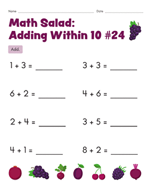 Math Salad: Adding Within 10 #24