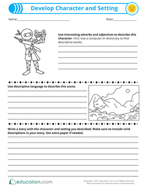 Develop Character and Setting