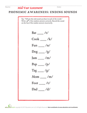 Mid-Year Assessment Phonemic Awareness: Ending Sounds