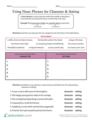 Using Noun Phrases for Character & Setting