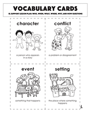 Vocabulary Cards: Who, Where, What, When, Why, and How Questions