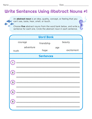 Write Sentences Using Abstract Nouns #1