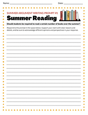 Summer Argument Writing Prompt #1: Summer Reading