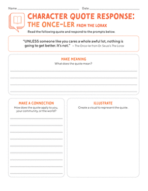 Character Quote Response: The Once-ler From The Lorax