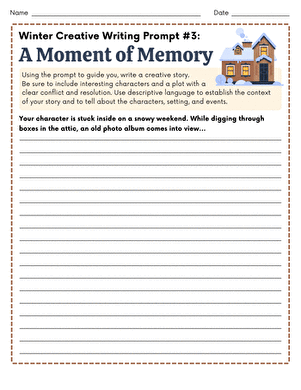 Winter Creative Writing Prompt #3: A Moment of Memory