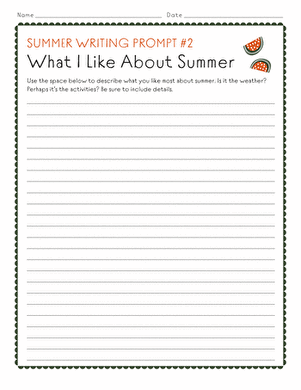 Summer Writing Prompt #2: What I Like About Summer