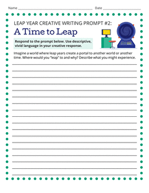 Leap Year Creative Writing Prompt #2: A Time to Leap