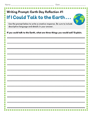 Writing Prompt: Earth Day Reflection #1: If I Could Talk to the Earth...