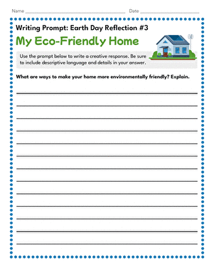 Writing Prompt: Earth Day Reflection #3: My Eco-Friendly Home