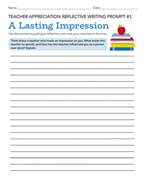 Teacher Appreciation Reflective Writing Prompt #1:  A Lasting Impression