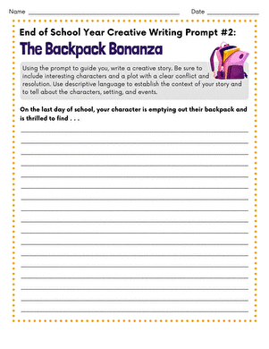 End of School Year Creative Writing Prompt #2: The Backpack Bonanza