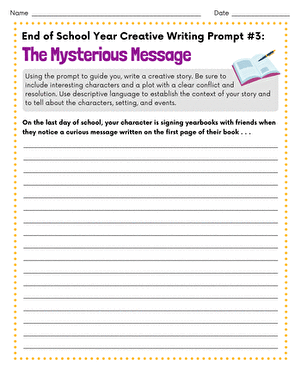 End of School Year Creative Writing Prompt #3: The Mysterious Message
