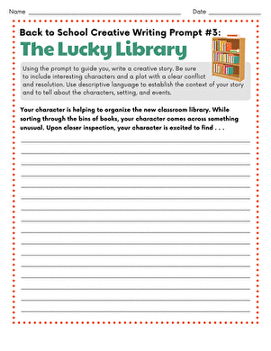 Back to School Creative Writing Prompt #3: The Lucky Library
