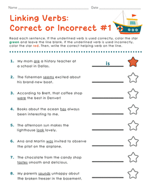 Linking Verbs: Correct or Incorrect #1