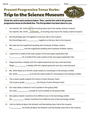 Present Progressive Tense: Trip to the Science Museum