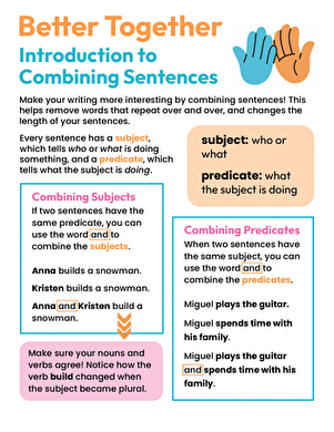 Better Together: Introduction to Combining Sentences
