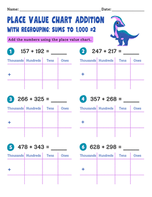Place Value Chart Addition With Regrouping: Sums to 1,000 #2