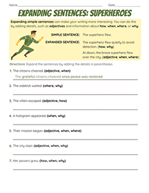 Expanding Sentences: Superheroes