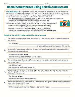 Combine Sentences Using Relative Clauses #3