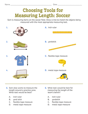 Choosing Tools for Measuring Length: Soccer