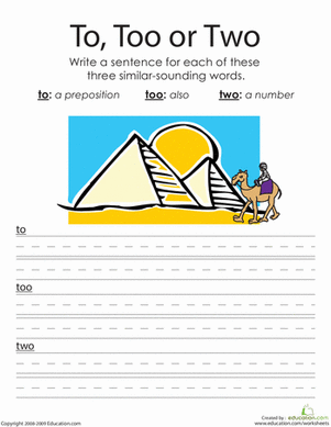 "To", "Two" and "Too": Writing Homophones