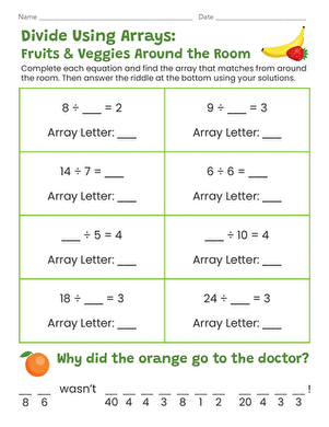 Divide Using Arrays: Fruits and Veggies Around the Room