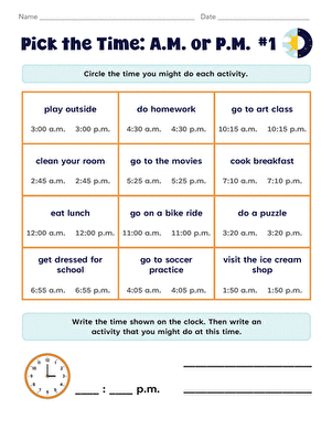 Pick the Time: A.M. or P.M. #1