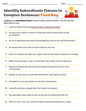Identify Subordinate Clauses in Complex Sentences: Field Day
