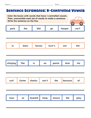 Sentence Scrambles: R-Controlled Vowels