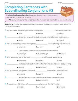 Completing Sentences With Subordinating Conjunctions #3