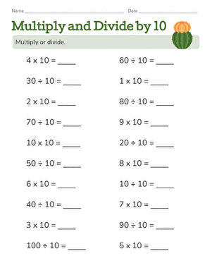 Multiply and Divide by 10