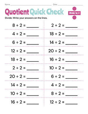 Quotient Quick Check: Divide by 2