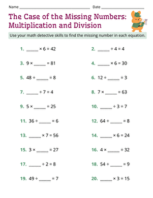 The Case of the Missing Numbers: Multiplication and Division