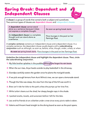 Spring Break: Dependent and Independent Clauses