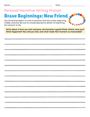 Personal Narrative Writing Prompt: Brave Beginnings: New Friend