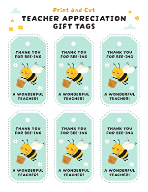 Teacher Appreciation Gift Tags: Thank You for Bee-ing a Wonderful Teacher large image