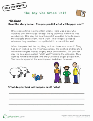 The Boy Who Cried Wolf Prediction and Comprehension